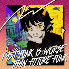 Land of Fans and Music 5 - PAST FUNK IS WORSE THAN FUTURE FUNK