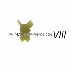 PRIMAL DESPERATION VIII
