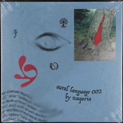 Aural Language 002 by Zaqaria