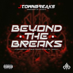 BREAKZSOCIETY #122 || BEYOND THE BREAKS [DMH]
