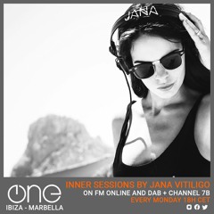 Inner Sessions 9 By JANA VITILIGO at The One Radio Ibiza / Marbella