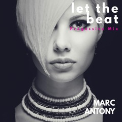 Let The Beat Mix ( Progressive Mix )