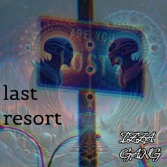 last resort Prod. By BLACK LIONS BEATZ