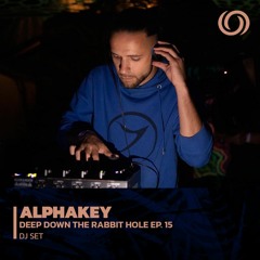 ALPHAKEY | Deep Down The Rabbit Hole Ep. 15 | 16/05/2023
