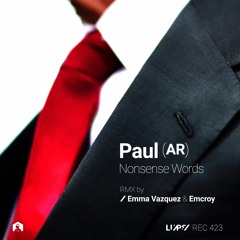 Paul (AR) - Nonsense Words (Emma Vazquez Remix) [LuPS Records]