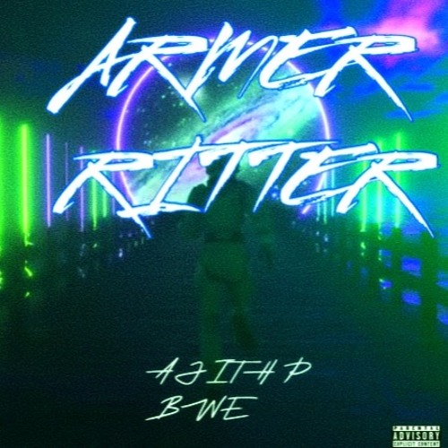 Armer Ritter  - Ajith P BWE (Deep Space10RMX)