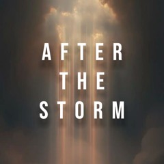 After The Storm