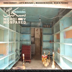 Mehdi Monfared - PasKang