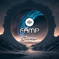 Stereo (FAMP elevated edit)