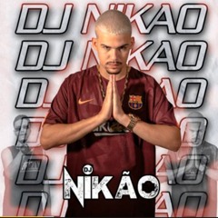 Toma Toma Novinha(DJ NIKAO)