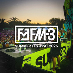 FM-3 - Summer Festival 2025 [Raveart]