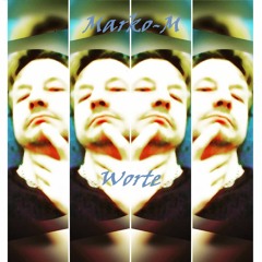 Marko-M - Worte (RMX 20)