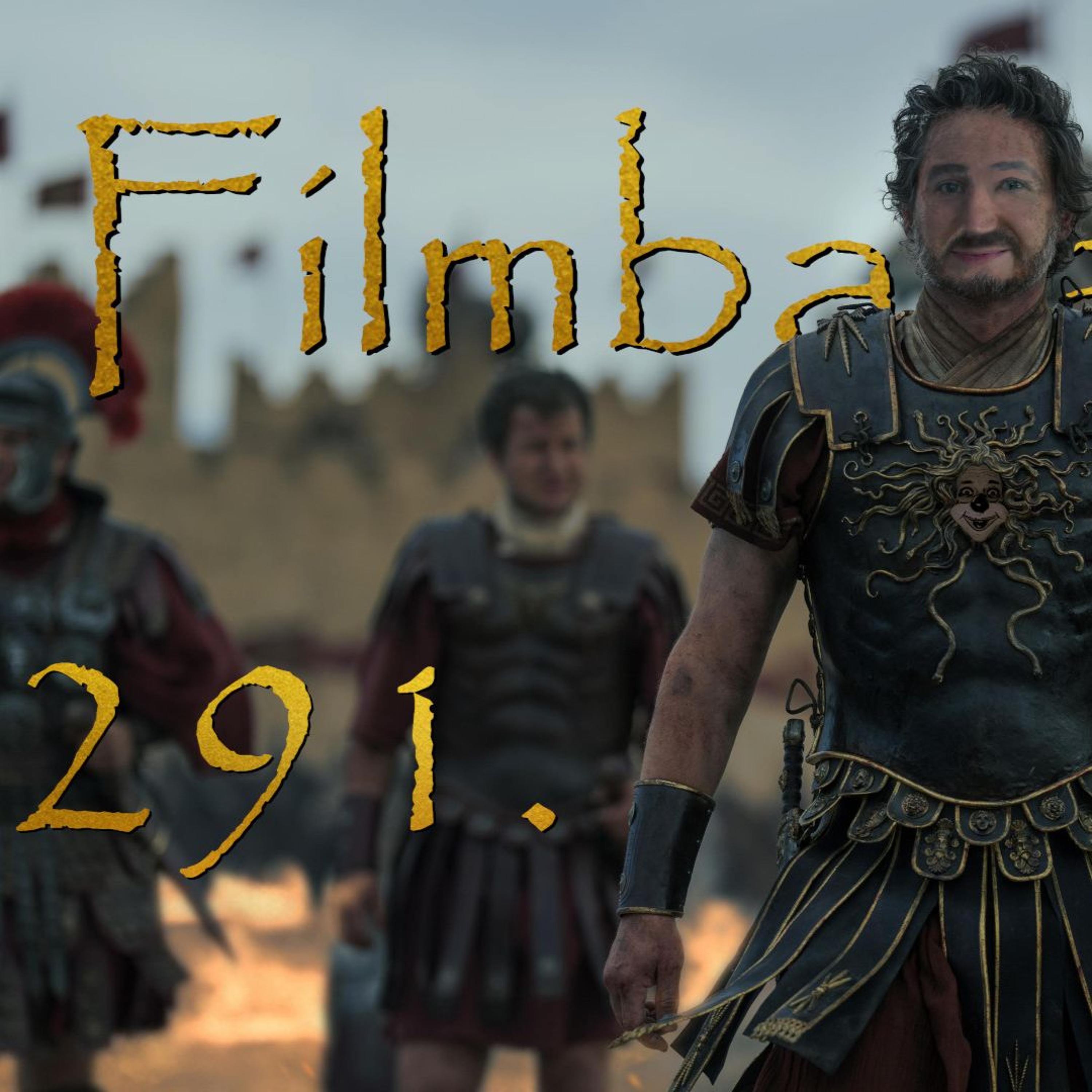 Filmbarátok Podcast #291