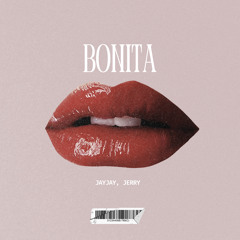 Bonita (Feat. Jerry)