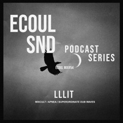 ECOUL SND Podcast Series - LLLIT