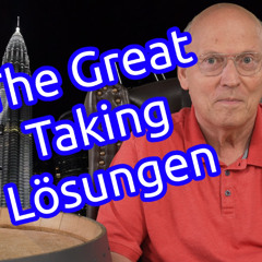 The Great Taking 3/3 | Kapitalanlage u Schutz | Great Reset | Lastenausgleich | ETF | CBDC | BTC