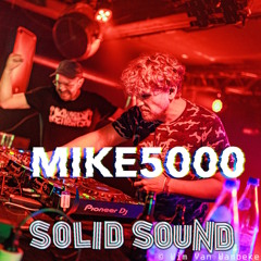 MIKE5000. [ Producer Mix ] [ Ravecore ]