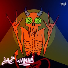 SHE WANNA {p. GRIEF x YATOZEN}