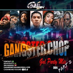 Cash Money 1/25 (Gangster Chop Dancehall Mix) II
