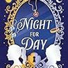 [New] [PDF] Night for Day BY : Roselle Lim