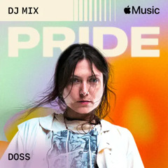 Pride Mix 2022 (DJ Mix) DOSS