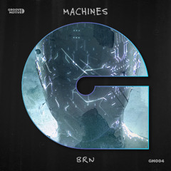BRN - Machines