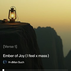 ember-of-joy-(-i-feel-x-mass-) 7.mp3