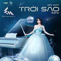 TRỜI SAO - Em Xinh Say Hi