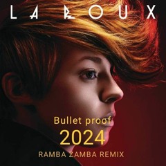 La Roux - Bullet Proof  2024 (RAMBA ZAMBA REMIX)