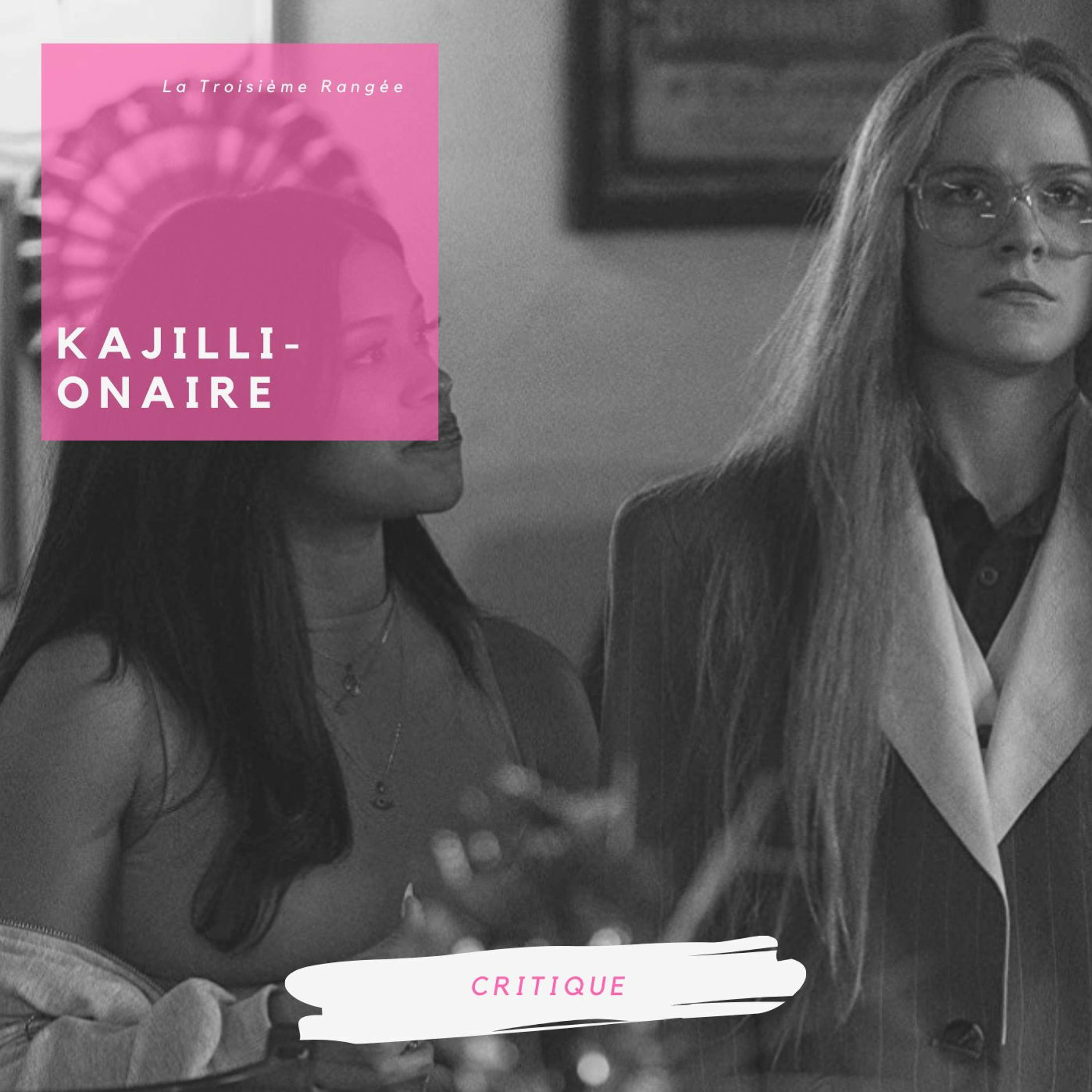 Critique - Kajillionaire