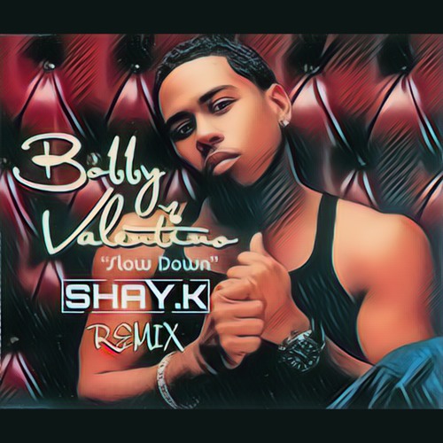 BOBBY V - SLOW DOWN - SHAY.K REMIX CLIP