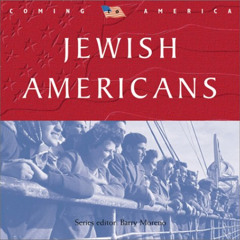 READ PDF 📧 Jewish Americans (Coming to America) by  Robert Stein &  Barry Moreno [PD