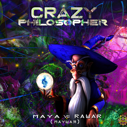 RAWAR - MAYA -Crazy Philosopher 170 Bpm