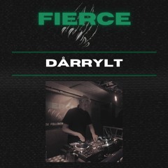 DÅRRYLT closes @ FIERCE 14-10-2022