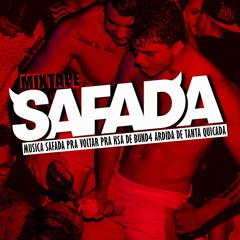 Safada #1 Mixtape