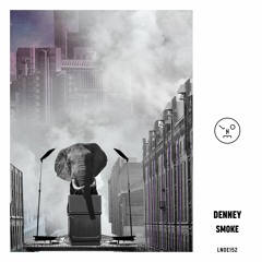 Premiere: Denney - Smoke