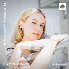 Palm Paradise | 042 @RBL Berlin, 17th Aug 2025