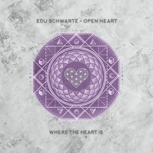 Edu Schwartz - Open Heart