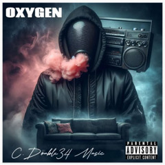 Oxygen (C. Double34 Music, vocals)