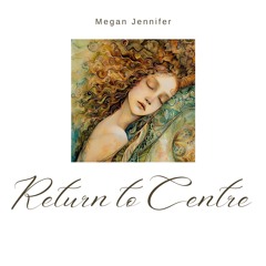 Return to Centre