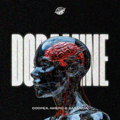Coopex, Amero & Barmuda - Dopamine