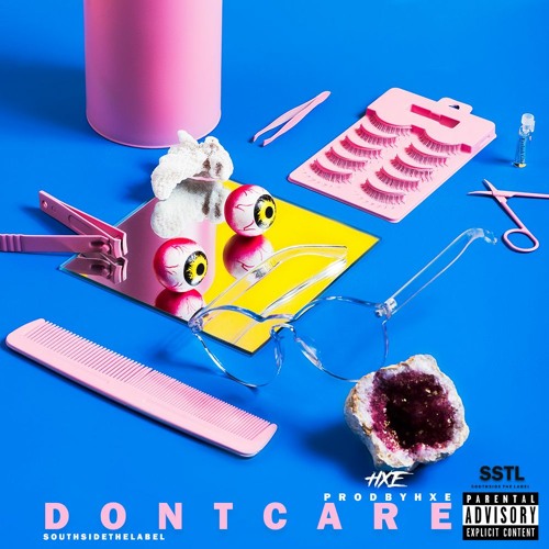 Dont Care (Prod.By Hxe)