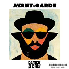 AVANT-GARDE EP.1