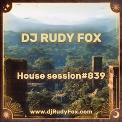 DJ Rudy Fox - House session#839 (Afro House Live mix) (35.10 - cut track)