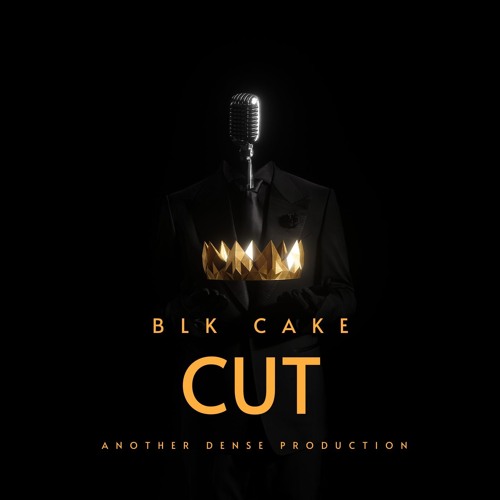 BLK CAKE - CUT