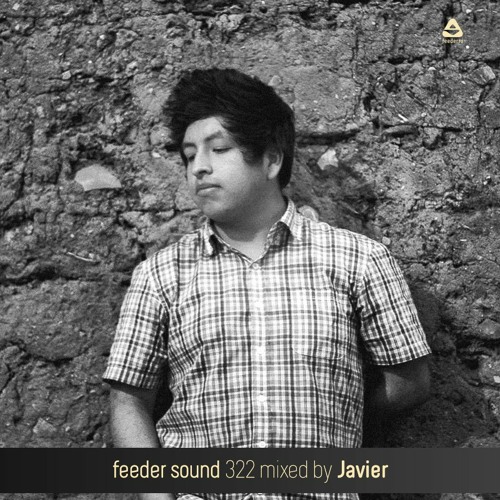 feeder sound 322 mixed by Javier