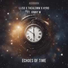 Echoes Of Time (feat. Jonny W)