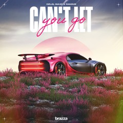 Ozlig, GIAXO & Rammz - Can't Let You Go