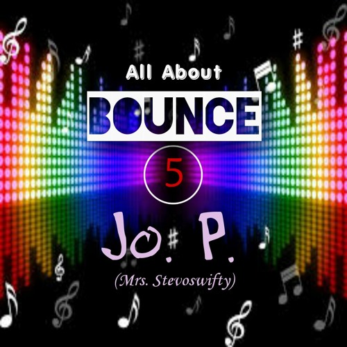 All About Bounce 5