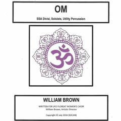 Om (Published by Earthsongs Choral Music)